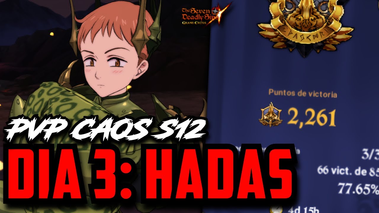PVP CAOS S12 #3 | Desafiar al meta, ¿ES POSIBLE? | 7DS GRAND CROSS