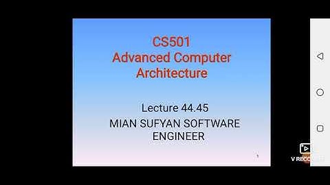 CS501 Short Lectures |  Advance computer Archtecture  |  VU EXAMINATION   final Preparation .