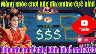 Xóc đĩa online | Mẹo giúp anh em chơi xóc đĩa luôn thắng - Cách bắt vị chuẩn xác nhất 2023