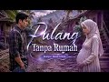 PULANG TANPA RUMAH | Cuplikan Novel KBM App | Dear Green