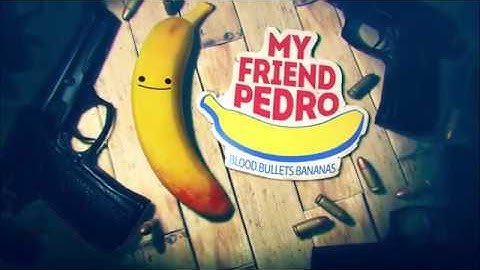 My Friend Pedro -  BLOOD BULLETS BANANAS Gameplay Walkthrough Part 1 (Level 1)
