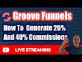 How To  Generate 20% And 40% Commissions With Groovefunnels Using Bing Ads | Free Training