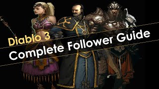 Diablo 3 Complete Follower Guide All Game Modes