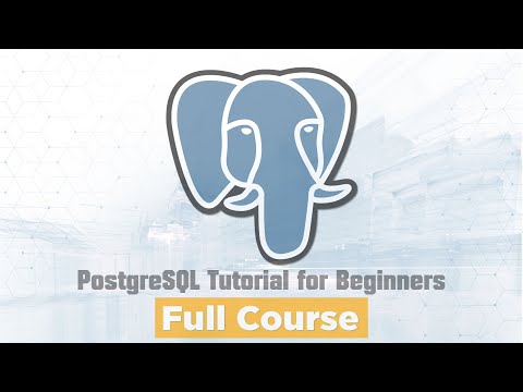PostgreSQL Tutorial for Beginners - Full Course (Part 3/4)