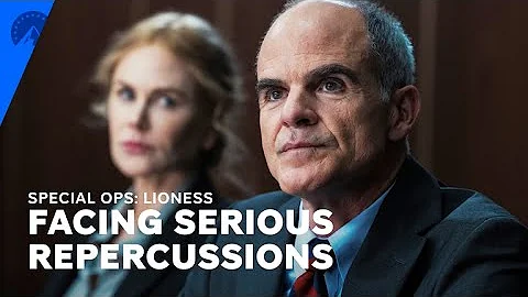 Special Ops: Lioness | Facing Serious Repercussions | Paramount+