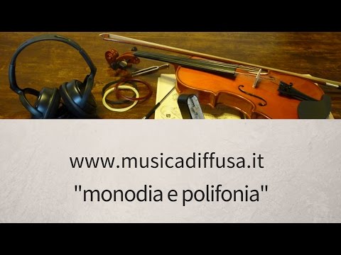 monodia e polifonia monodia e polifonia
