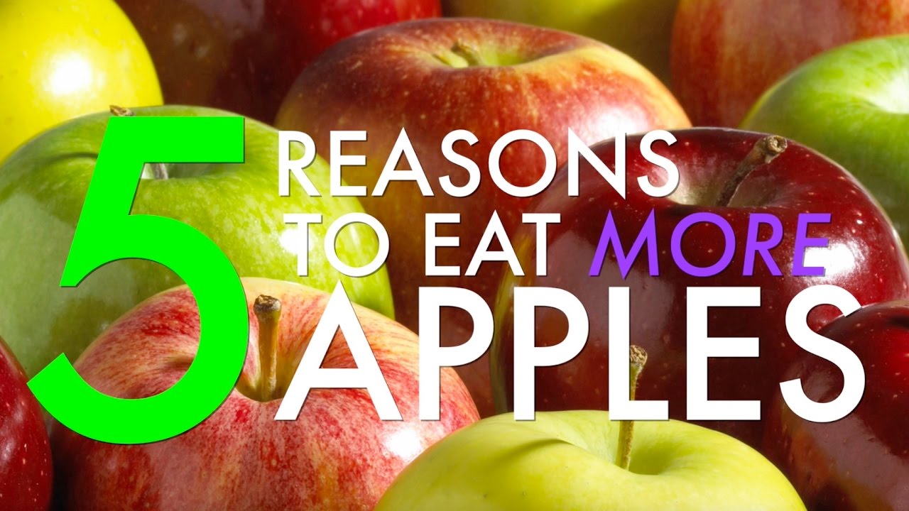 5 Reasons to Eat Apples - YouTube