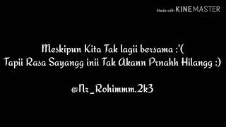 Story wa untuk mantan tersayang 😊