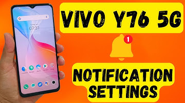 Vivo y76 5G Notification Settings || change notification setting vivo y76 || V2124