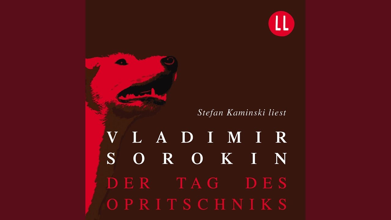 Kapitel 74 - Der Tag des Opritschniks.2 & Kapitel 75 - Der Tag des Opritschniks.1 - Der Tag des...