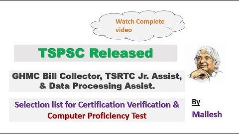 TSPSC Announce Selection list for TSRTC Jr.Asst, GHMC Bill Collector & Data Processing Asst
