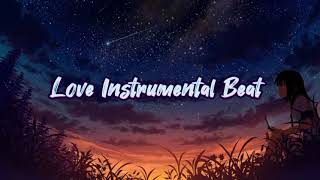 Love Beat Instrumental | Upbeat | r&b Type Beat | Hiphop Melody - 2024 | prod. The LiarZ
