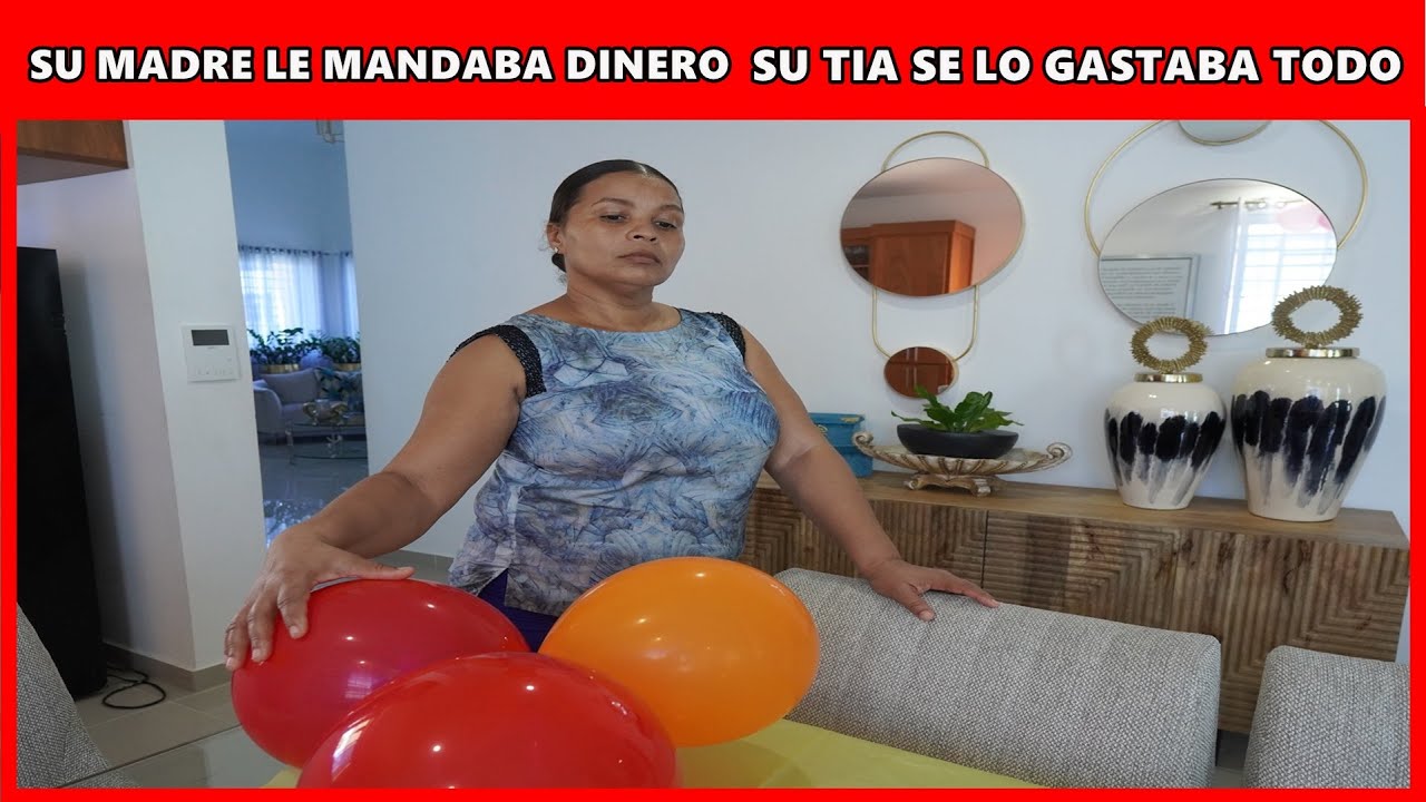 Su madre le mandaba dinero a su hija y su tia se lo gastaba todo pero recibiò una gran sorpresa