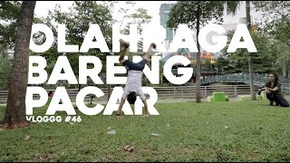 VLOGGG #46: Olahraga Bareng Pacar