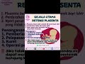 Gejala Retensi Plasenta