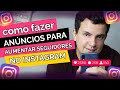 Como Fazer Anúncios Para Aumentar Seguidores no Instagram  - 2021