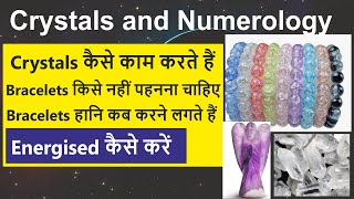 Crystals and Numerology | Crystals benefits | |How to Energized crystals & Bracelets | Numerology|