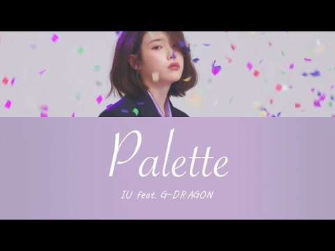 【カナルビ/和訳】Palette／IU feat. G-DRAGON