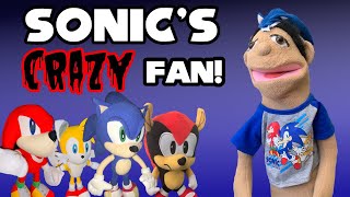 Sonic's Crazy Fan! - Sonic The Hedgehog Movie