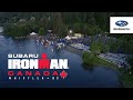 2019 Subaru IRONMAN Canada – Whistler, British Columbia | Race Day