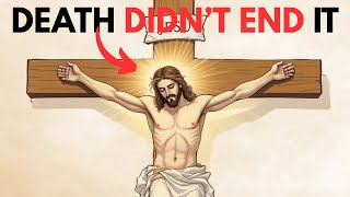 5 Shocking Things that Happened After Jesus Died (And Why it Matters to You)