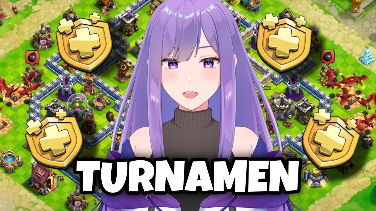 【Clash of Clans】Turnamen COC TH 15