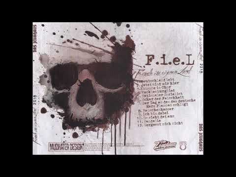 F.i.e.L. - Der Tag an den das deutsche Herz Flammen schlagt