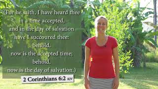 How to sing 2 Corinthians 6:2 KJV - I have heard thee in a time accepted - Musical Memory Verse