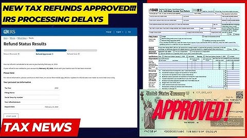 2024 IRS TAX REFUND UPDATE - New Refunds Approved, Delays, Transcript Code 570, Errors, Processing
