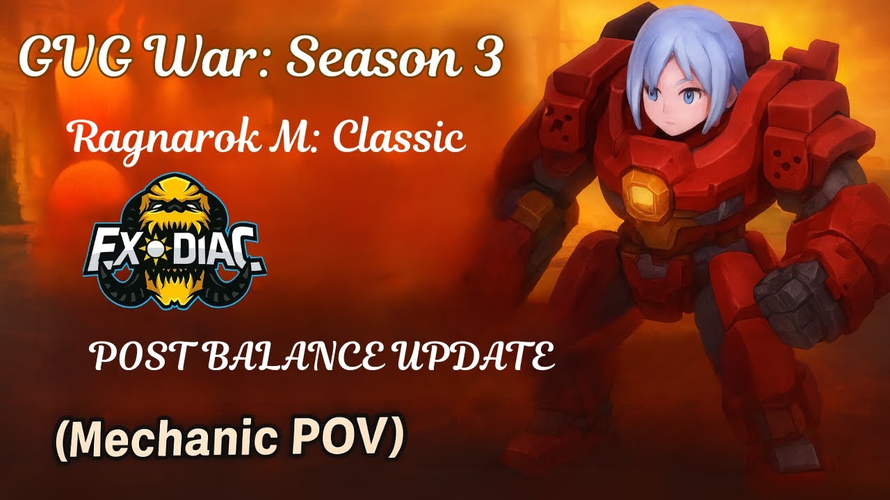 Ragnarok M Classic – Mechanic POV | Post Job Balance & PvP DMG Reduction