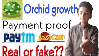 orchid growth App Payment Proof orchid growth app real or fake-orchid growth game-orchid app review screenshot 2