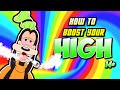 Watch this while high 14 boosts your high