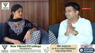 NEET long term or Repeater batch for NEET 2027 - VIBRANT NEET academy, Moodubidire