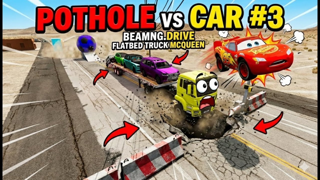 Flatbed Truck Mcqueen | Transportation wits Truck - Pothole vs Car #3 - BeamNG.Drive