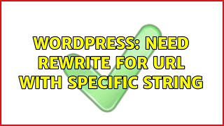 Wordpress: Need rewrite for URL with specific string