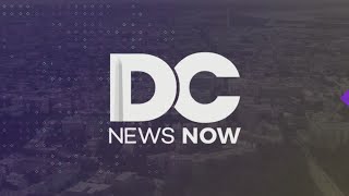 Top Stories from DC News Now at 10 p.m. on May 27, 2024