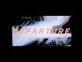 Hundredth - Departure (Visual)