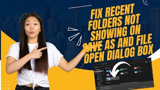 Fix Recent Folders Not Showing on Save As and File Open dialog Box In Windows 11/10