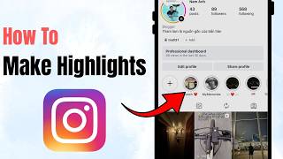 How To Make Highlights On Instagram?