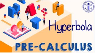 ATHS PreCalculus 11   Week 4 Hyperbola