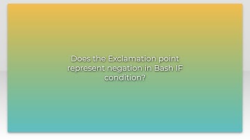 Does the Exclamation point represent negation in Bash IF condition?