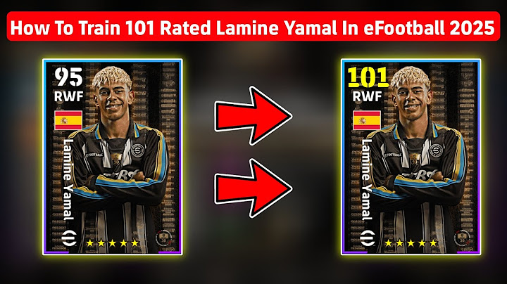 How To Train 101 Rated Free Lamine Yamal In eFootball 2025 Mobile