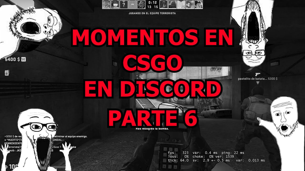 MOMENTOS CSGO EN DS PARTE 6 - YouTube