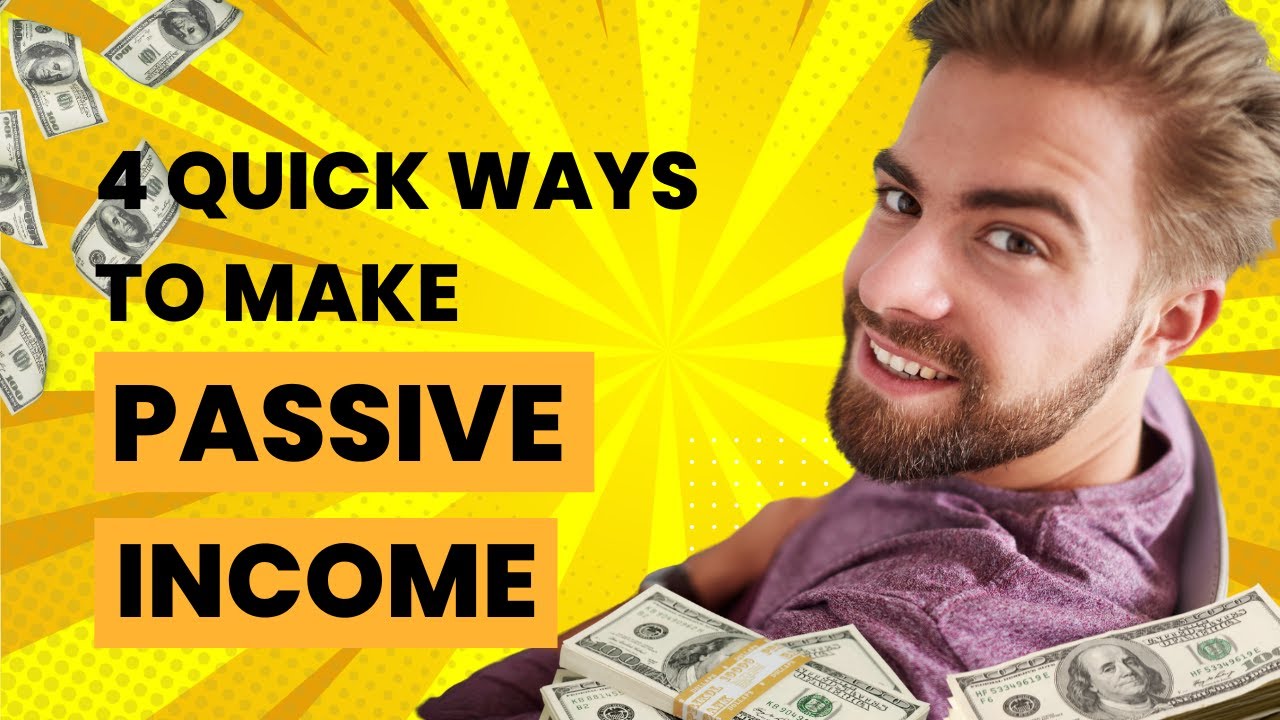 Investments That Generate Passive Income | Quick Ways to Make Passive ...