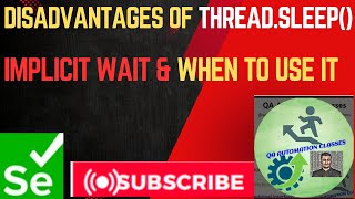 27. Drawback of Thread.sleep | Why Implicit Wait is used in selenium
