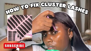 DIY CLUSTER LASHES AT HOME || HOW TO FIX YOUR CLUSTER LASHES - Quick, Easy & Beginner friendly 