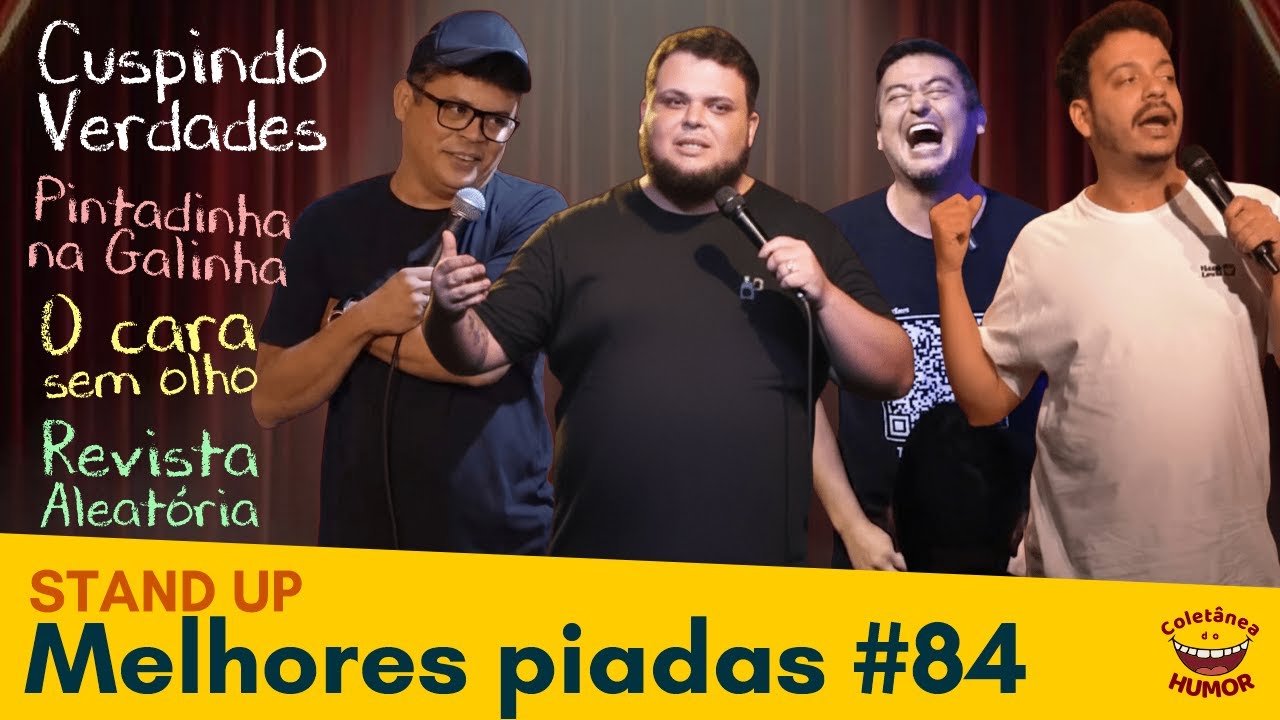 Melhores Stand Up 84: Apenas Verdades; Jovens e o Caolho; SORTUDO; Passando raiva no avião.