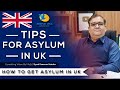 How to get asylum in Uk || Tips for asylum uk || Mistakes in applying asylum || Major Kamran ||