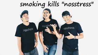Nosstress - Smoking kills