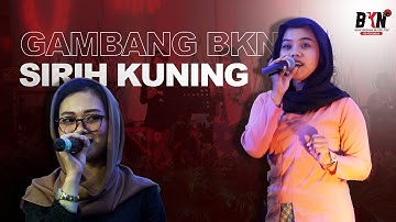 SIRIH KUNING | GAMBANG BKN